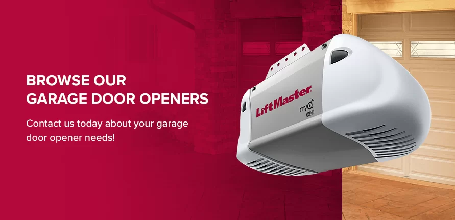 Browse Our Garage Door Openers. Contact us today about your garage door opener needs!