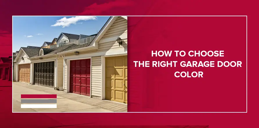 How to Choose the Right Garage Door Color