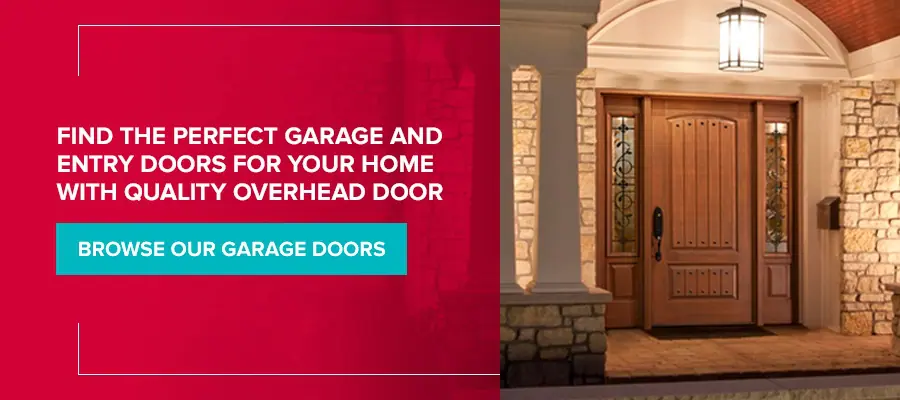 Find the Perfect Garage and Entry Doors for Your Home With Quality Overhead Door. Browse our garage doors.