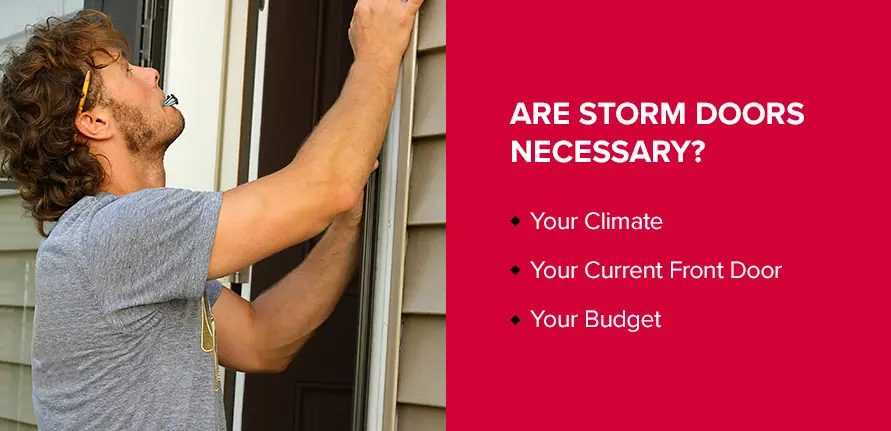 Are Storm Doors Necessary?