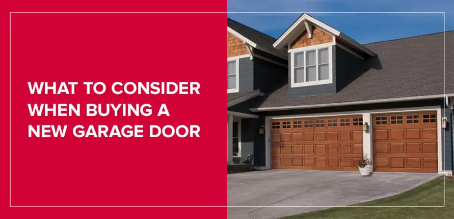 What to Consider When Buying a New Garage Door
