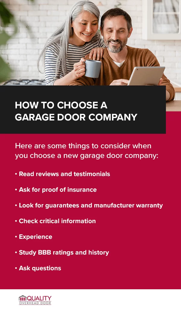 How to Choose a Garage Door Company. Here are some things to consider when you choose a new garage door company.